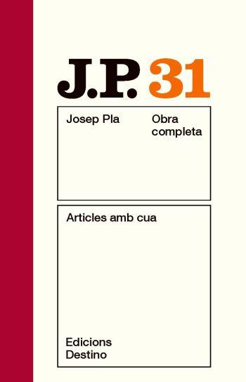 PLA OC 31. ARTICLES AMB CUA (NOU) | 9788497101714 | PLA, JOSEP