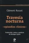 TRAVESIA NOCTURNA. EPISODIOS CLINICOS | 9788493528027 | ROSSET, CLEMENT