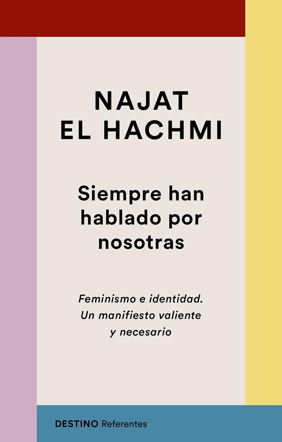 SIEMPRE HAN HABLADO POR NOSOTRAS | 9788423356041 | HACHMI, NAJAT EL 