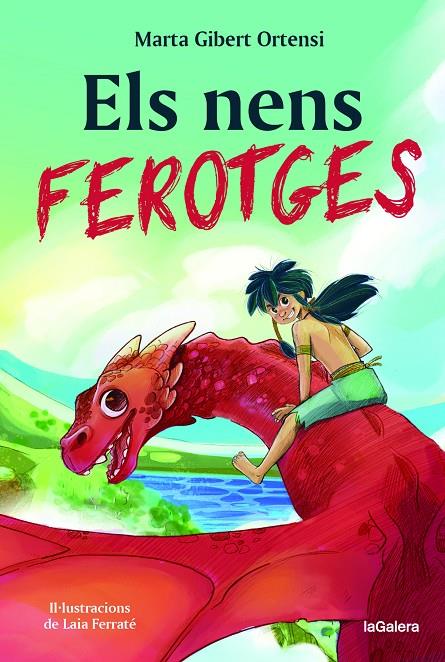 NENS FEROTGES, ELS  | 9788424674700 | GIBERT ORTENSI, MARTA