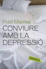 CONVIURE AMB LA DEPRESSIO | 9788492549610 | MASREAL, FIDEL