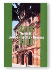 SEMIARI EUROPA ESTATS REGIONS | 9788439358244 | ASSOCIACIÓ D'EXDIPUTATS I EXSENADORS DE LES CORTS GENERALS