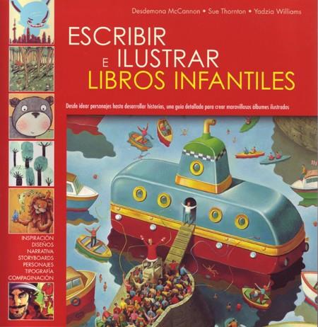 ESCRIBIR E ILUSTRAR LIBROS INFANTILES | 9788495376862 | VVAA