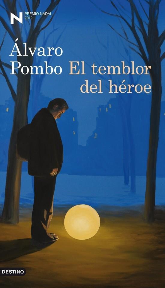 TEMBLOR DEL HEROE, EL | 9788423324910 | POMBO, ALVARO