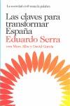 CLAVES PARA TRANSFORMAR ESPAÑA, LAS | 9788423345830 | SERRA, EDUARDO