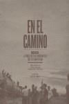 EN EL CAMINO : MEXICO, LA RUTA DE LOS MIGRANTES | 9788498014785 | PONCES, EDU; ARNAU, TONI; SOLERAS, EDUARDO