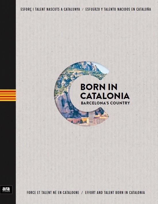 BORN IN CATALONIA. BARCELONA'S COUNTRY | 9788416915002 | AAVV