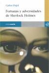 FORTUNAS Y ADVERSIDADES DE SHERLOCK HOLMES | 9788496675094 | PUJOL, CARLOS