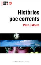 HISTORIES POC CORRENTS (CATALA FACIL 3) | 9788497660884 | CALDERS, PERE
