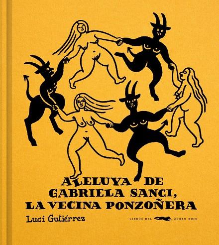 ALELUYA DE GABRIELA SANCI, LA VECINA PONZOÑERA (CAST) | 9791399130010 | GUTIÉRREZ, LUCI