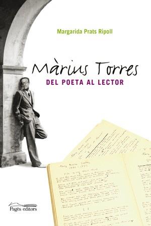 MARIUS TORRES. DEL POETA AL LECTOR | 9788497796347 | PRATS RIPOLL, MARGARIDA