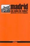 MADRID ¿LA SUMA DE TODOS? | 9788496453241 | OBSERVATORIO METROPOLITANO