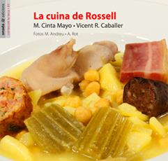 CUINA DEL ROSSELL, LA | 9788496623231 | MAYO, M. CINTA - CABALLER, VICENT R.