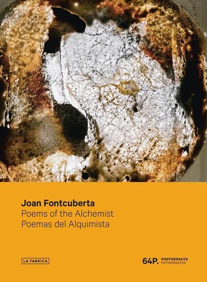 POEMAS DEL ALQUIMISTA / POEMS OF THE ALCHEMIST | 9788417048471 | FONTCUBERTA, JOAN
