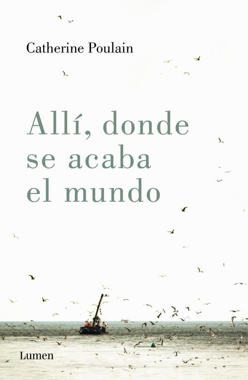 ALLI, DONDE SE ACABA EL MUNDO | 9788426403988 | POULAIN, CATHERINE