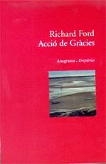 ACCIO DE GRACIES | 9788497872911 | FORD, RICHARD