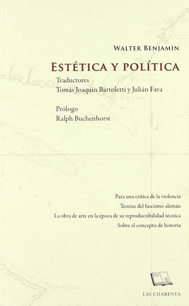 ESTETICA Y POLITICA | 9789871501113 | BENJAMIN, WALTER