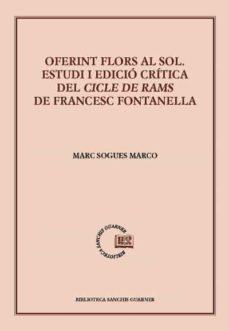 OFERINT FLORS AL SOL | 9788491912170 | SOGUES MARCO, MARC
