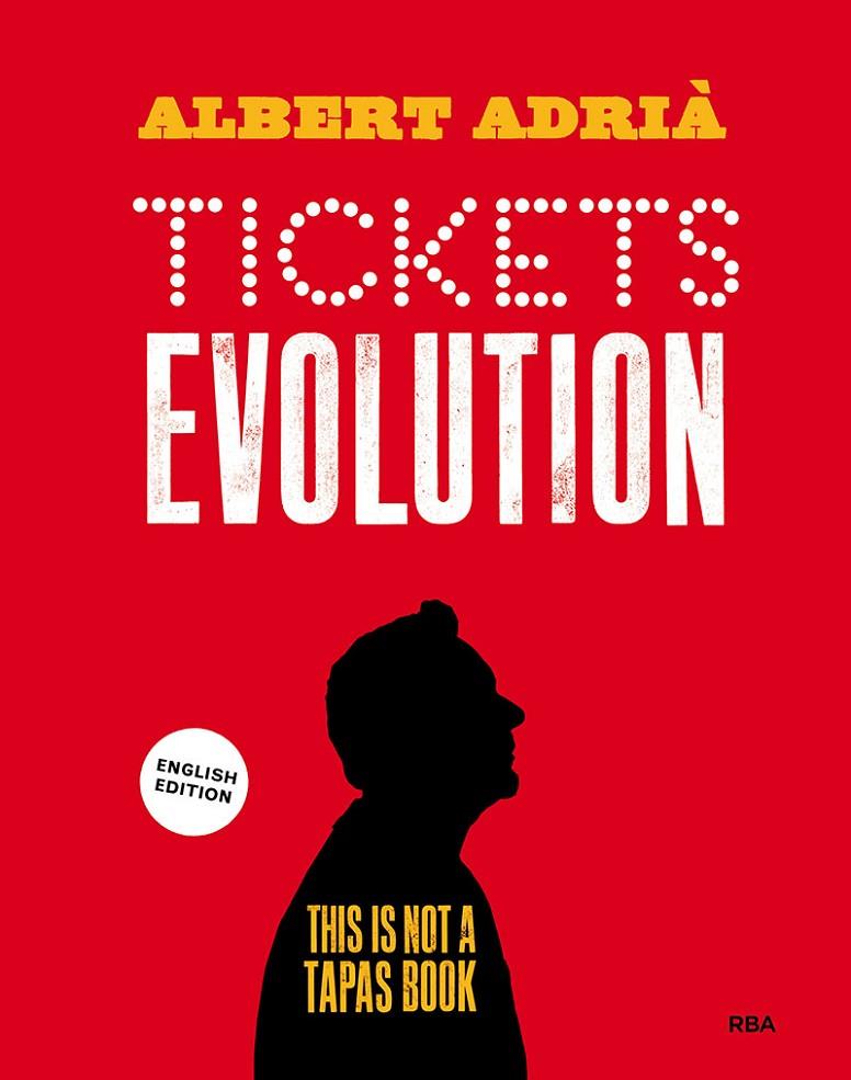 TICKETS EVOLUTION (ANG) | 9788490569146 | ADRIA, ALBERT