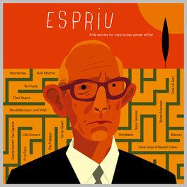 CD ESPRIU. AMB MUSICA HO ESCOLTARIES POTSER MILLOR (2CD) | 8425845916736 | AAVV