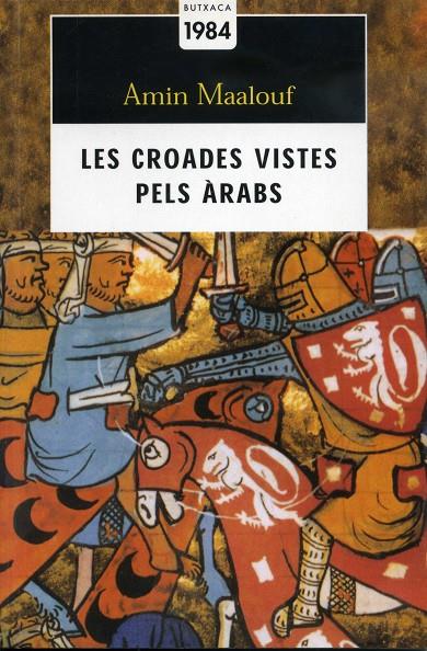 CROADES VISTES PELS ARABS, LES | 9788496064263 | MAALOUF, AMIN