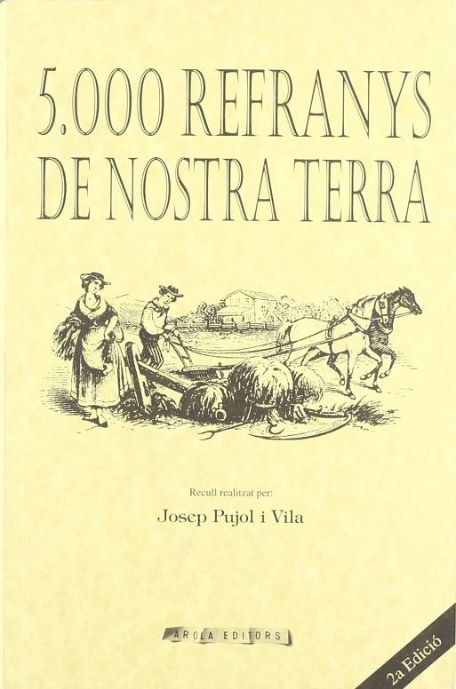 5000 REFRANYS DE NOSTRA TERRA | 9788495134295 | PUJOL VILA, JOSEP