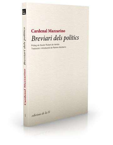 BREVIARI DELS POLITICS | 9788493858711 | CARDENAL MAZZARINO