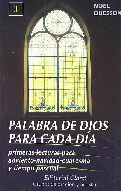 PALABRA DE DIOS PARA CADA DIA 3 | 9788472632134 | QUESSON, N.
