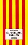 PROBLEMA CATALAN, EL | 9788474903546 | MASNOU, RAMON