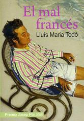MAL FRANCES, EL (CASTELLA) | 9788488052964 | TODO, LLUIS MARIA