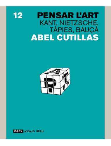 PENSAR L'ART | 9788496521148 | CUTILLAS, ABEL
