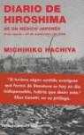 DIARIO DE HIROSHIMA : CUADERNO DE UN MEDICO JAPONES (6 DE AG | 9788475067230 | HACHIGA, MICHIHIKO