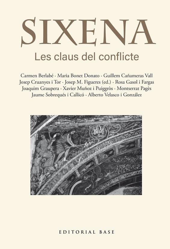SIXENA. LES CLAUS DEL CONFLICTE | 9791387728403 | AAVV / FIGUERES, JOSEP M. (ED.)