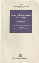 DESDE LA CONSTITUCION HASTA HOY | 9788439362760 | PUJOL, JORDI