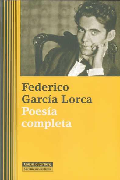 POESIA COMPLETA (ED 75 ANIV ASESINATO POETA) | 9788481099331 | GARCIA LORCA, FEDERICO