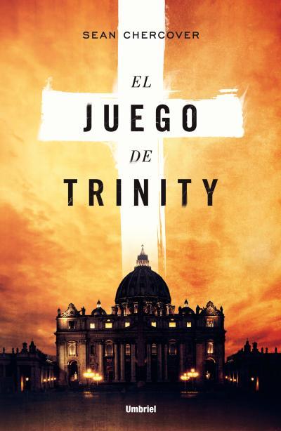 JUEGO DE TRINITY, EL | 9788492915576 | CHERCOVER, SEAN