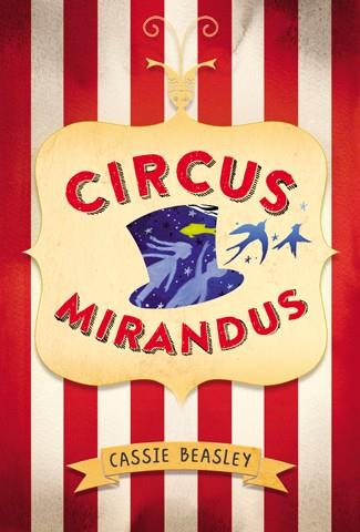 CIRCUS MIRANDUS (CAST) | 9788424656867 | BEASLEY, CASSIE