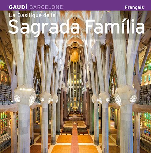 BASILICA DE LA SAGRADA FAMILIA, LA (FRANCES) | 9788484785125 | VVAA