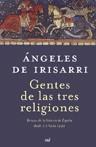 GENTES DE LAS TRES RELIGIONES | 9788427033467 | DE IRISARRI, ANGELES