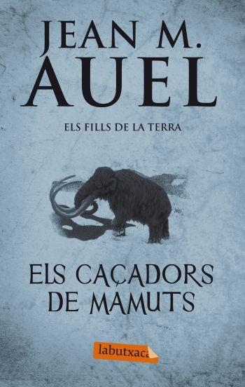 CAÇADORS DE MAMUTS, ELS | 9788499302409 | AUEL, JEAN M.