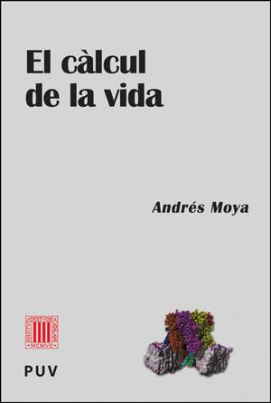 CALCUL DE LA VIDA, EL | 9788437092379 | MOYA, ANDRES