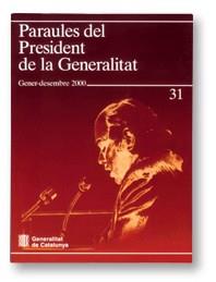 PARAULES DEL PRESIDENT DE LA GENERALITAT | 9788439355564 | PUJOL I SOLEY, JORDI