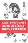ANTOLOGIA DE BREVE FICCION | 9788496756731 | PEREZ ESTRADA, RAFAEL