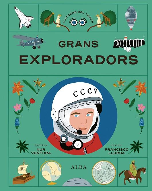 GRANS EXPLORADORS (CAT) | 9788411782425 | LLORCA, FRANCISCO / VENTURA, NUR