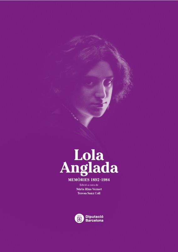 LOLA ANGLADA. MEMORIES 1892-1984 | 9788498036992 | AAVV