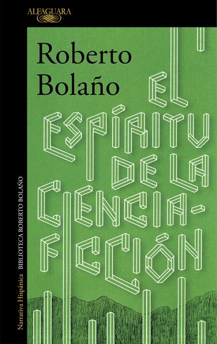 ESPIRITU DE LA CIENCIA FICCION, EL | 9788420423913 | BOLAÑO, ROBERTO