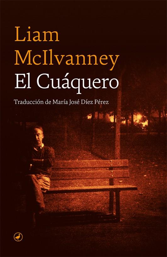 CUÁQUERO, EL | 9788418059223 | MCILVANNEY, LIAM
