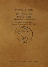 TIERRA Y LUNA + UN POETA EN NUEVA YORK (CONFERENCIA-RECITAL) | 9788416536788 | JIMÉNEZ GÓMEZ, HILARIO (ED.)