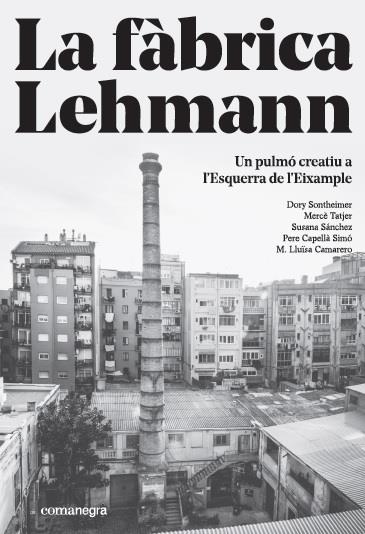 FABRICA LEHMANN, LA | 9788416605866 | AAVV