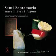 SANTI SANTAMARIA. ENTRE LLIBRES I FOGONS. | 9788493416447 | SANTAMARIA, SANTI